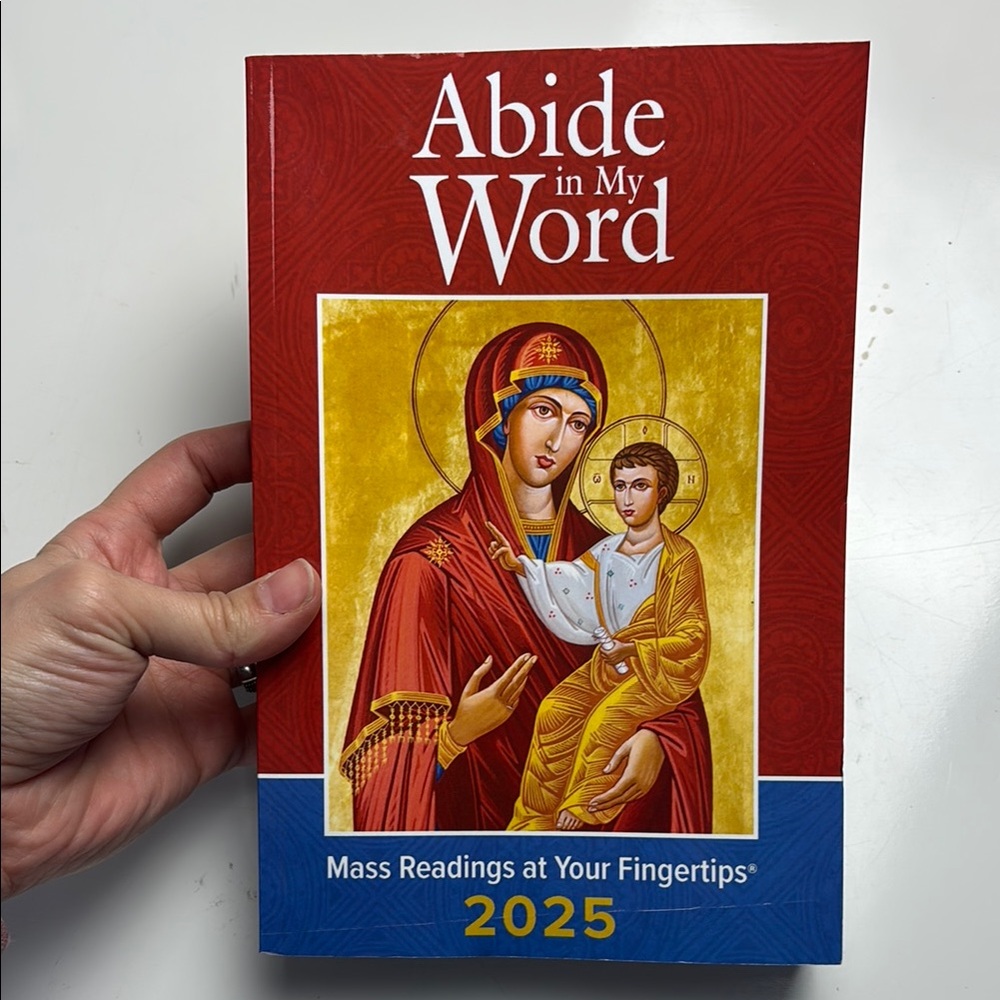 Abide in My Word 2025: Mass Readings at Your Fingertips hardcover book